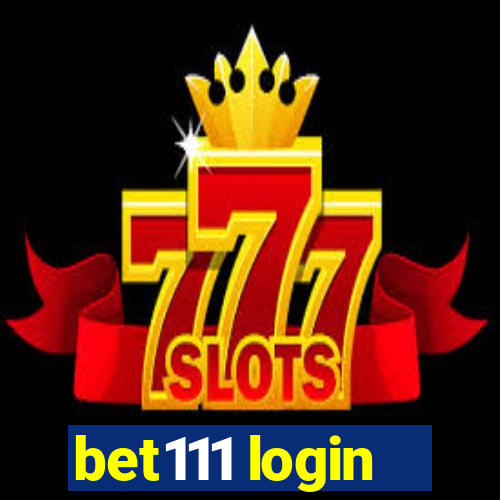 bet111 login